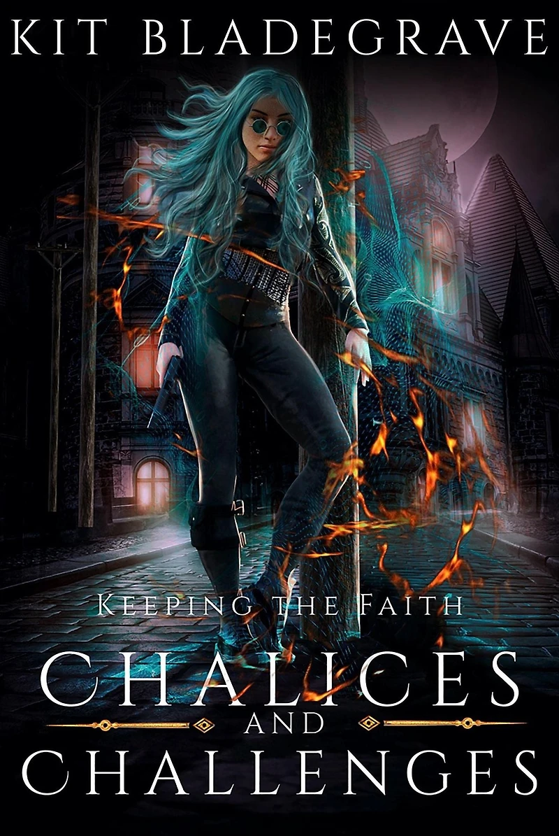 Chalices and Challenges (Keeping the Faith, #3)