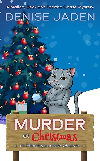 Murder at Christmas Honeysuckle Grove (Mallory Beck Cozy Culinary Capers, #9)