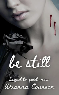 Be Still