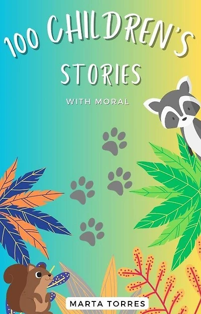 100 Children's cautionary tales for young children