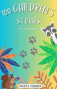 100 Children's cautionary tales for young children