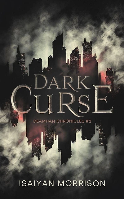 Dark Curse (Deamhan Chronicles, #2)