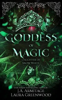 Goddess of Magic (Kingdom of Fairytales, #44)