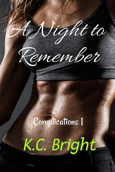 A Night to Remember (Complications, #1)
