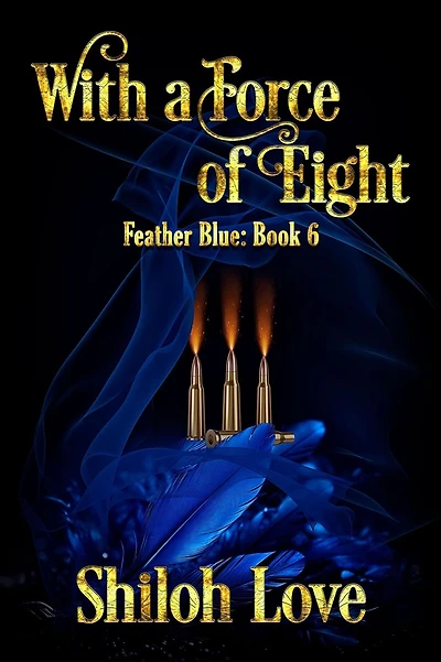 With a Force of Eight