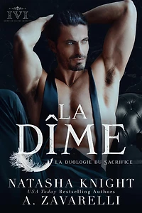 La Dîme (La duologie du Sacrifice, #1)