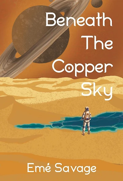 Beneath the Copper Sky (The Nightshine Saga, #1)