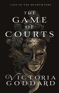 The Game of Courts (Lays of the Hearth-Fire)
