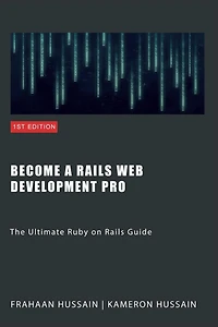 Ruby on Rails: A Comprehensive Guide