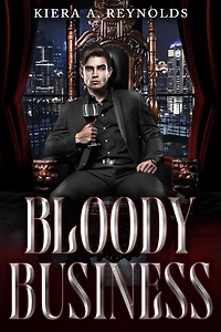 Bloody Business (Corporate Blood, #1)