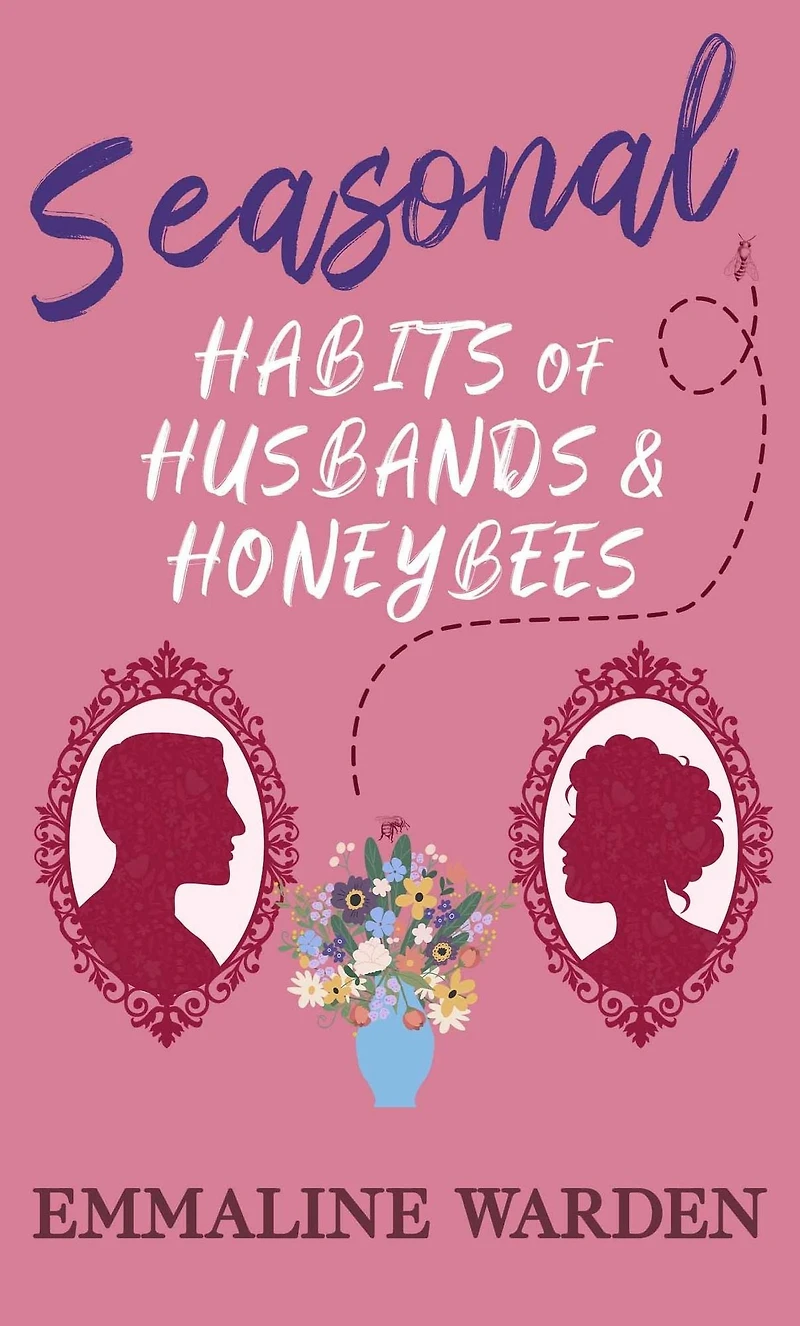 Seasonal Habits of Husbands and Honeybees (Genus Gentlemen, #2)