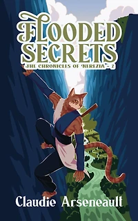 Flooded Secrets (The Chronicles of Nerezia, #2)