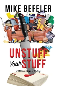 Unstuff Your Stuff (A Millicent Hargrove Mystery, #1)