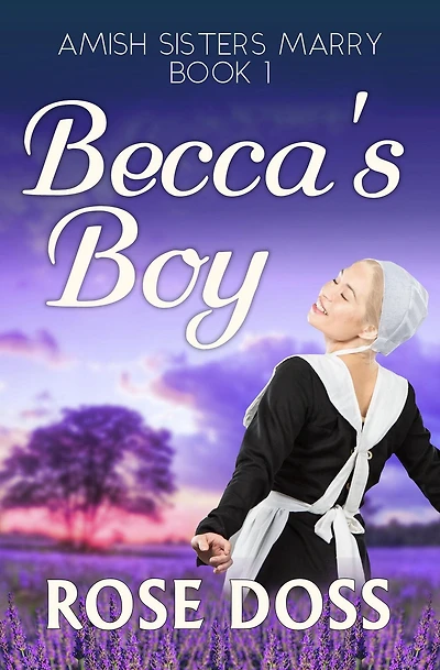 Becca's Boy (Amish Sisters Marry, #1)