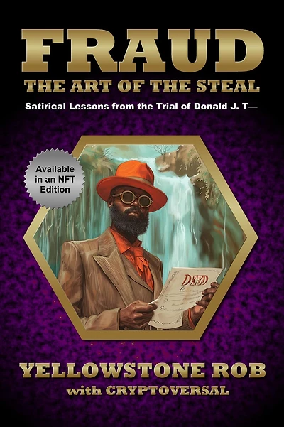 Fraud: The Art of the Steal