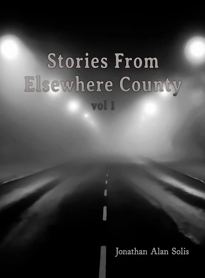 Stories From Elsewhere County (vol 1, #1)