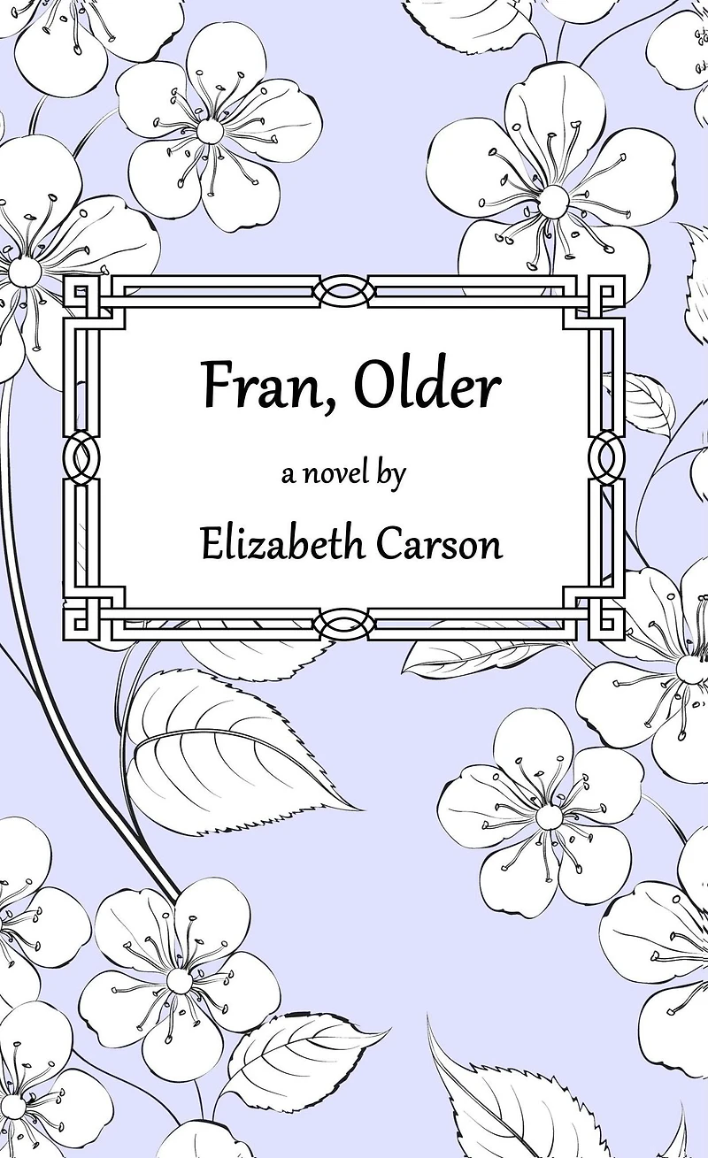 Fran, Older