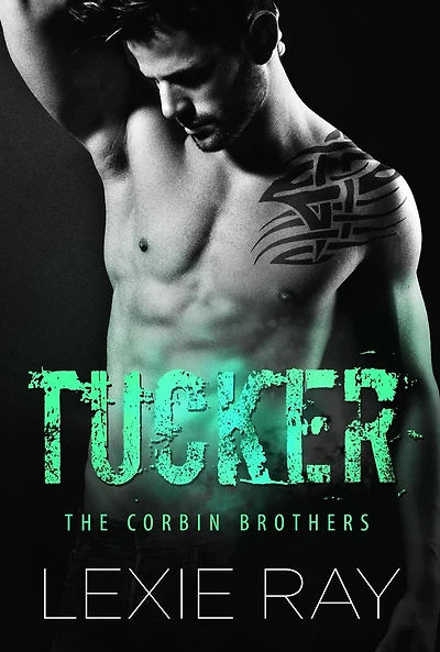 Tucker (The Corbin Brothers, #4)