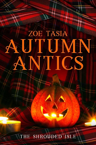 Autumn Antics (The Shrouded Isle)
