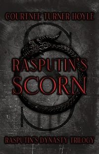 Rasputin's Scorn (Rasputin's Dynasty Series, #1)