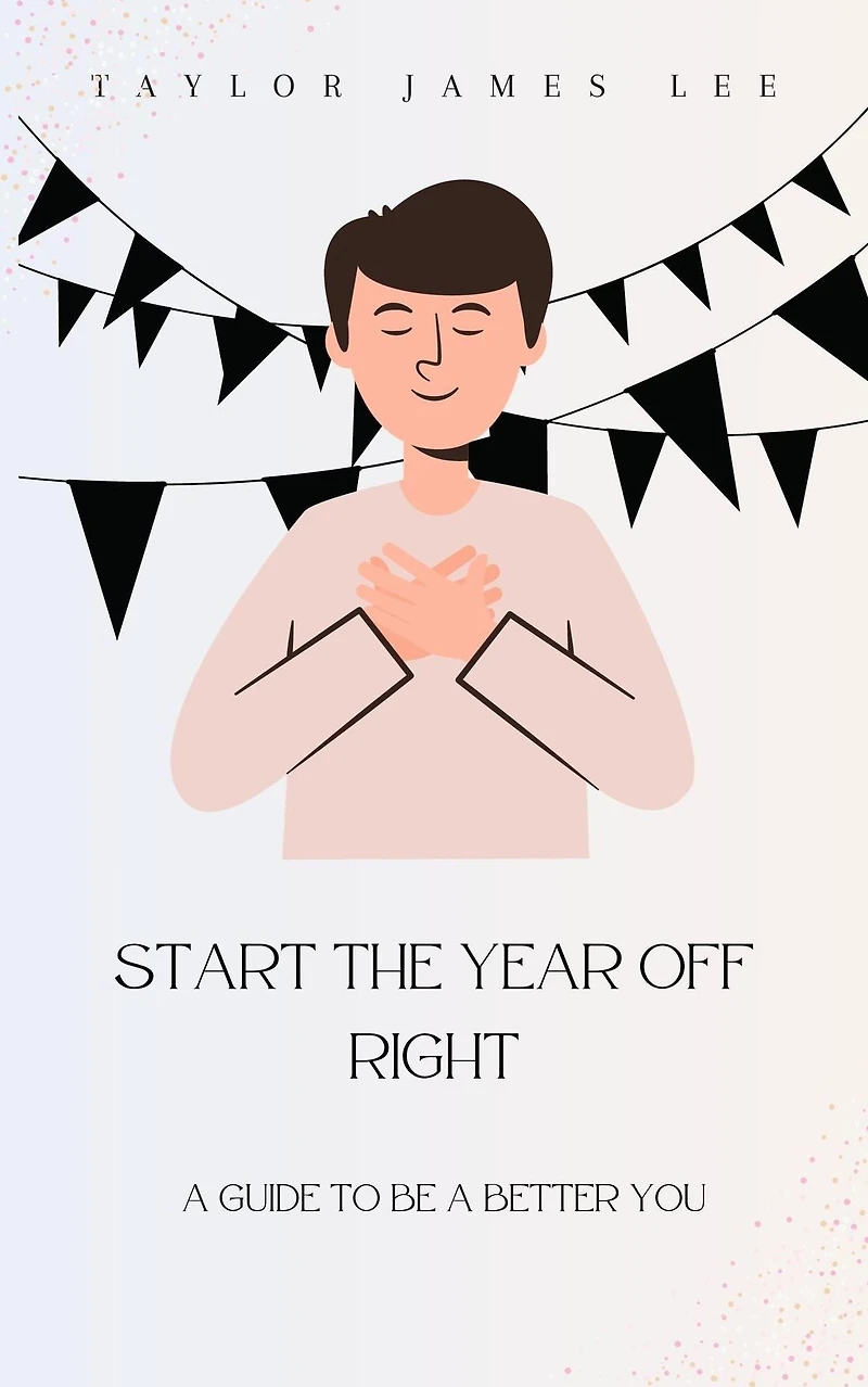 Start The Year Off Right