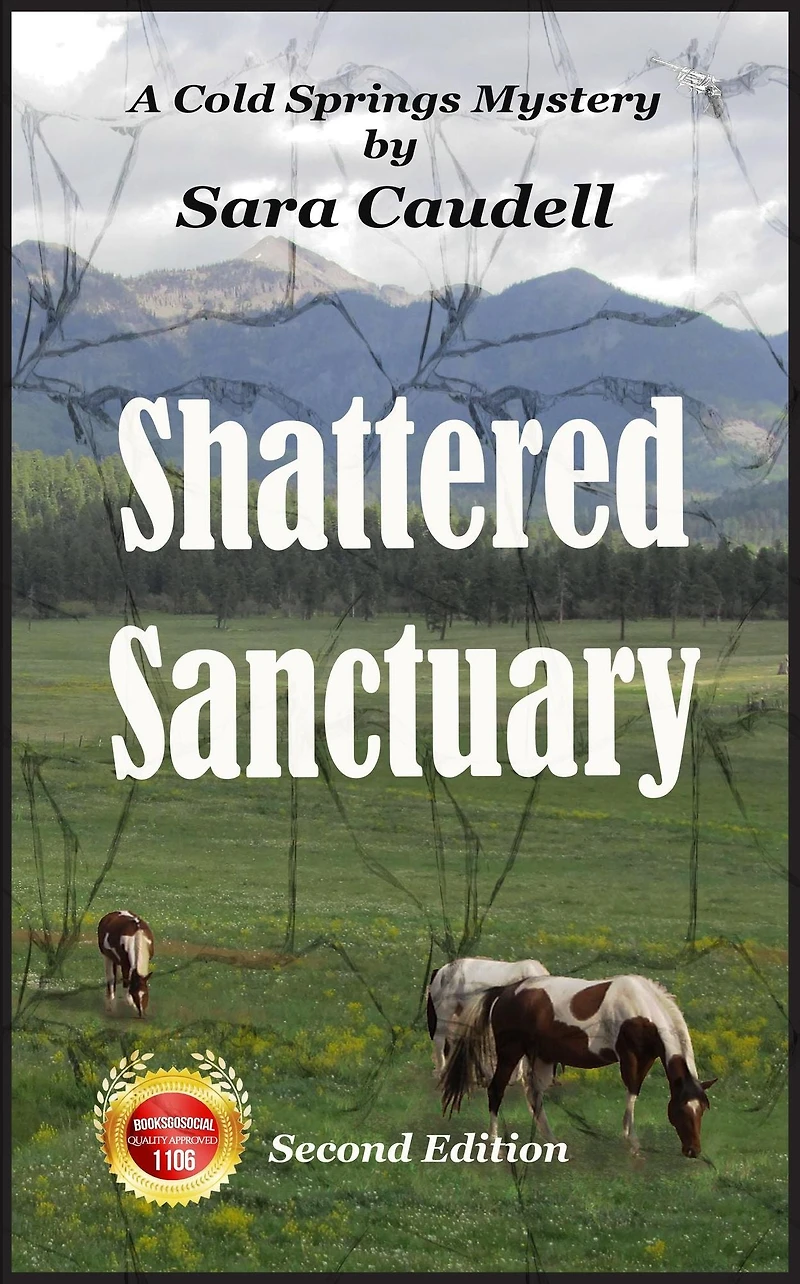Shattered Sanctuary (Cold Springs Mystery, #2)