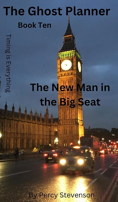 the GHOST PLANNER ... Book Ten New Man Big Seat (THE SERIES, #10)