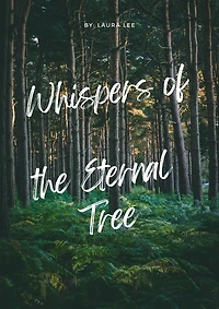 Whispers of the Eternal Tree