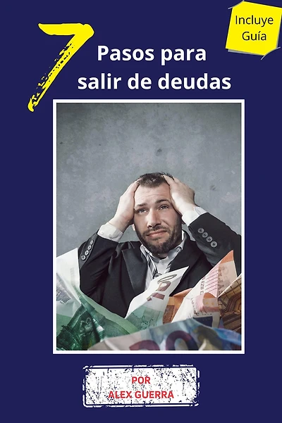 7 Pasos para salir de deudas