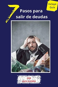 7 Pasos para salir de deudas