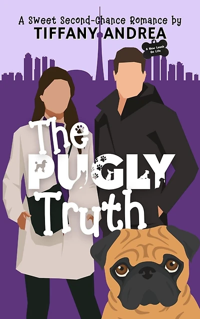 The Pugly Truth (A New Leash on Life)