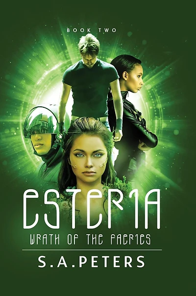 ESTERIA: Wrath of the Faeries (Rise of the Faeries, #2)