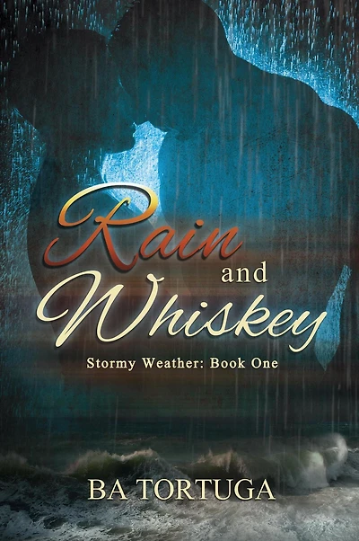 Rain and Whiskey