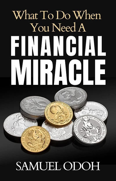 What to do When you Need a Financial Miracle