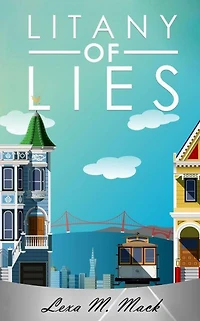 Litany of Lies (SFUndertheRug.com, #2)