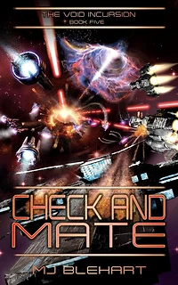Check and Mate (Void Incursion, #5)