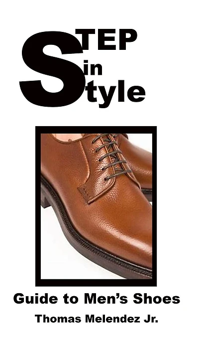 Step in Style: Guide to Men's Shoes