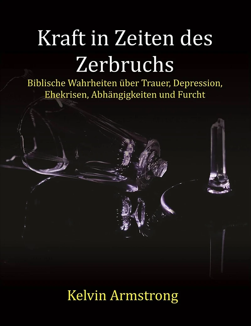 Kraft in Zeiten des Zerbruchs