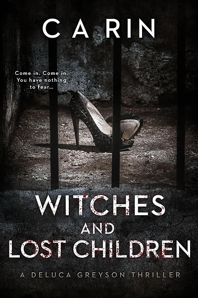 Witches And Lost Children (The Detective DeLuca Greyson Thriller Series, #0)