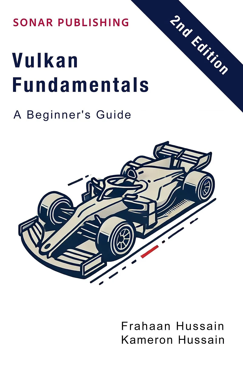 Vulkan Fundamentals: A Beginner's Guide (Vulcan Fundamentals)