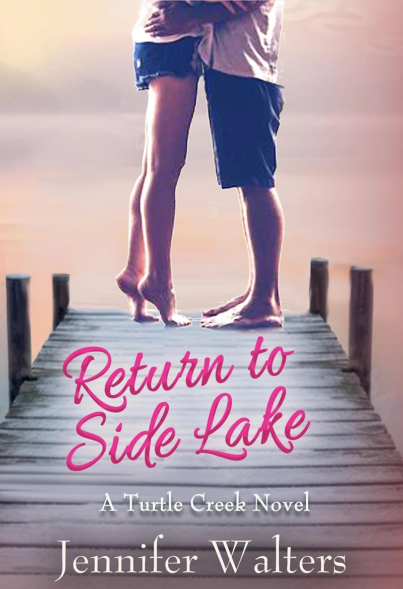 Return to Side Lake (Turtle Creek Series, #3)