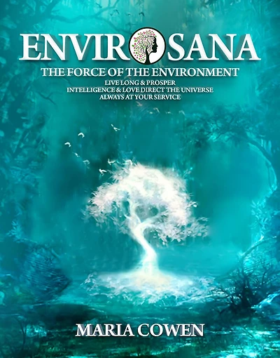 EnvirOsana; The Force of the Environment (Neurosana, #2)