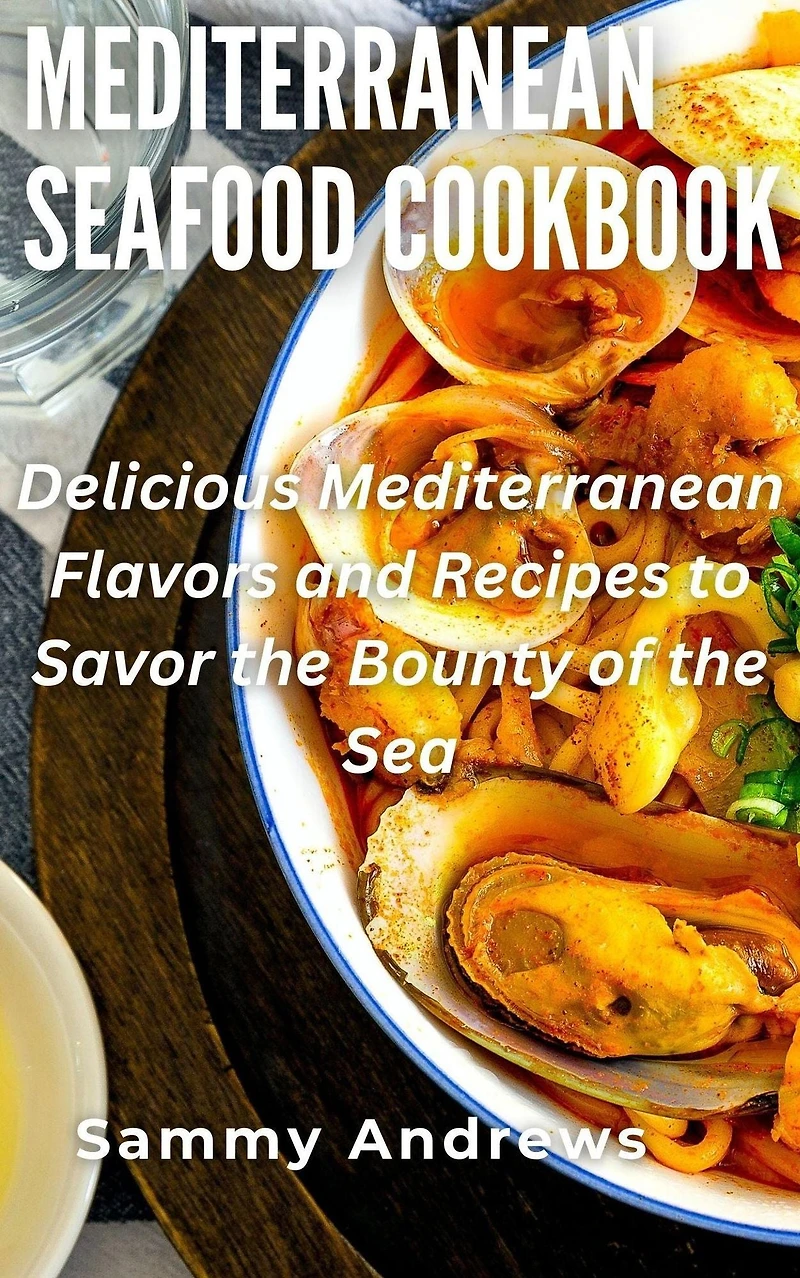 Mediterranean Seafood Cookbook