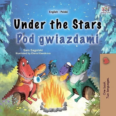 Under the Stars Pod gwiazdami (English Polish Bilingual Collection)
