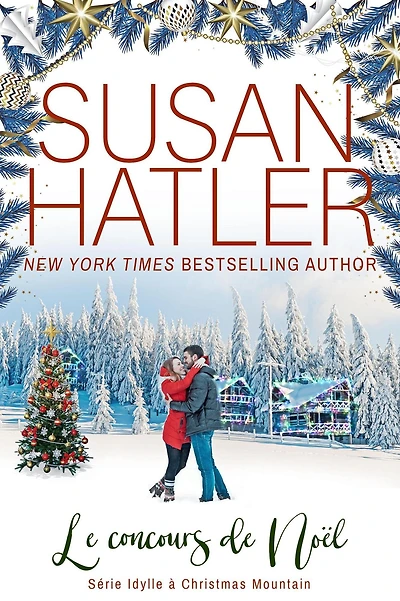 Le concours de Noël (Idylle à Christmas Mountain, #5)