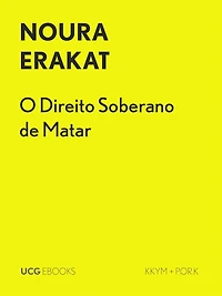 O Direito Soberano de Matar (UCG EBOOKS, #21)