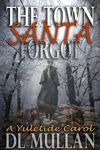 The Town Santa Forgot