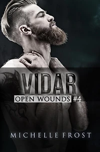 Vidar (Open Wounds, #4)