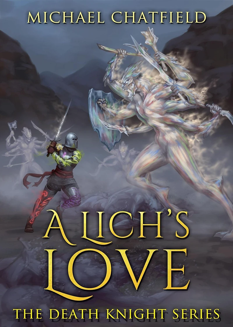 A Lich's Love (Death Knight, #5)