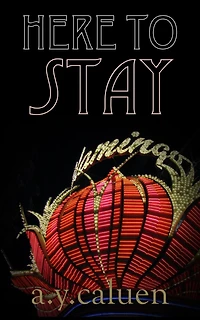 Here to Stay